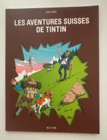 Jean Rime - Les Aventures suisses de Tintin