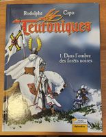 Les teutoniques N 1 Dans l'ombre des forêts noires (T.B.E.)