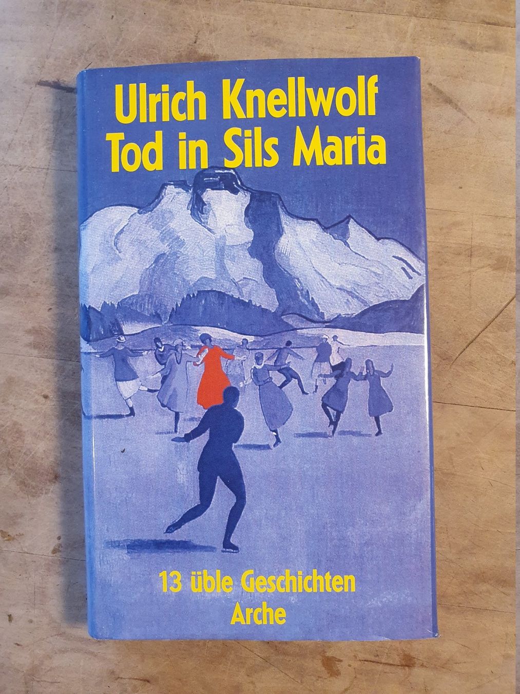 Libri: Tod in Sils Maria Ulrich Knellwolf Arche – Usato da Zürich venduto da loosebone