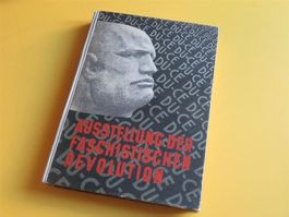 Ausstellung der faschistischen Revolution 1933 RAR