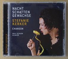 Stefanie Kerker – «Nacht Schatten Gewächse» - D14