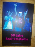 50 Jahre Rock-Geschichte  (Ein'e' Art-Bilder-Lexikon) ©'2014