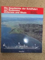 Buch: Die Geschichte der Schiffahrt auf Bodensee Untersee...