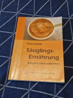 Buch Säuglingsernährung - Babykost selbst zubereiten