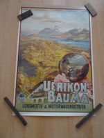 älteres Plakat: Uerikon Bauma Lokomotiv & Motorwagenbetrieb
