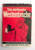 Die verhexte Westentasche / Lustige Zaubertricks Buch 1953