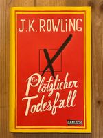 J. K. ROWLING - Ein Plötzlicher Todesfall (2012)