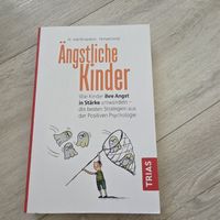 Ängstliche Kinder - Angst in Stärke umwandeln NEU
