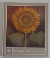 Bilderbuch - Pele und das neue Leben - R. Schindler