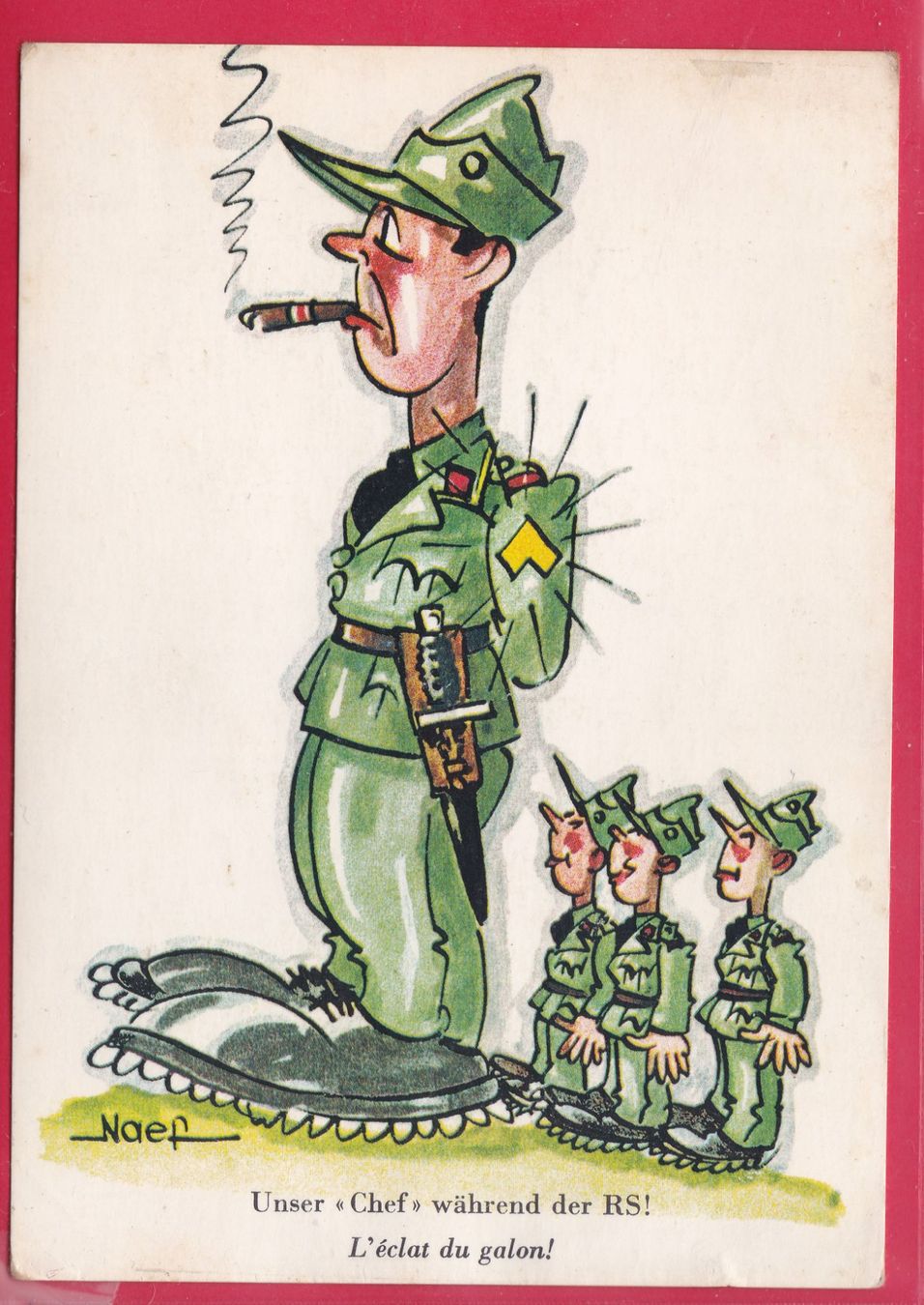 Ansichtskarten: HUMOR - MILITÄR, UNSER "CHEF" WÄHREND DER RS! – Gebraucht aus Oberrieden von Gebirgsstelze