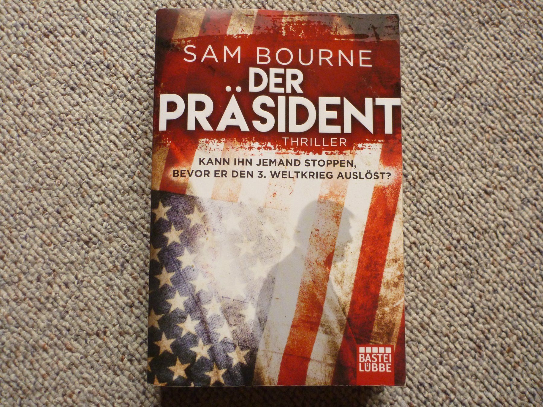 Libri: Sam Bourne - Der Präsident; Thriller – Usato da Sils im Domleschg venduto da Foeniculum