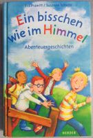 Ein bisschen wie im Himmel - Abenteuergeschichten