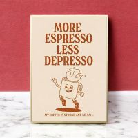 Affiche Poster More Espresso Less Depresso déco cuisine