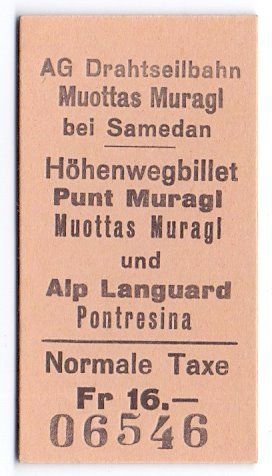 Biglietti: Alp Languard-Pontresina Höhenweg – Usato da Langenthal venduto da Sammlungs_aus