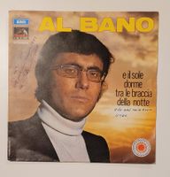 Al Bano  – E Il Sole Dorme Tra Le Braccia Delle Notte - 1971