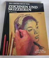 Das grosse Buch vom Zeichnen und Skizzieren