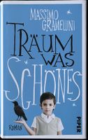 Träum was Schönes – Massimo Gramellini – Roman – Top