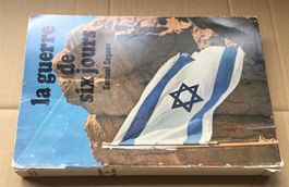 La GUERRE DE SIX JOURS  Samuel Seguev Israel / Proche Orient
