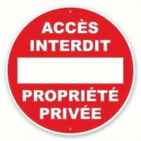 Panneau métallique Enseigne Propriété Privée Accès interdit