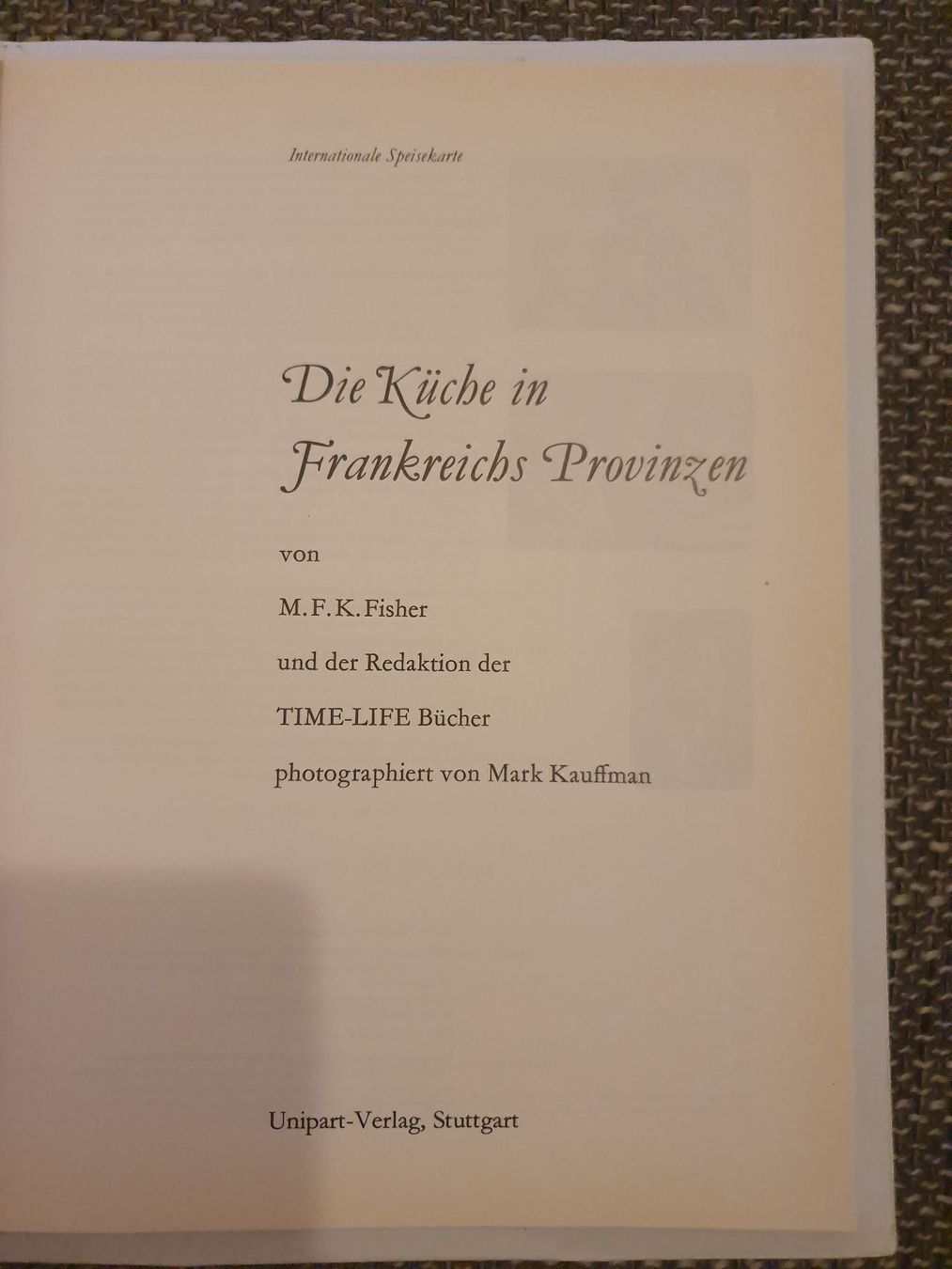Libri: Die Küche in Frankreichs Provinzen – Usato da Langnau am Albis venduto da jer_pm72 4