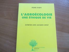 L'agreécologie une éthique de vie e Pierre Rabhi