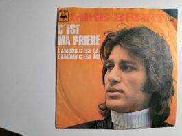 Single Vinyl - Mike Brant - c'est ma Priere