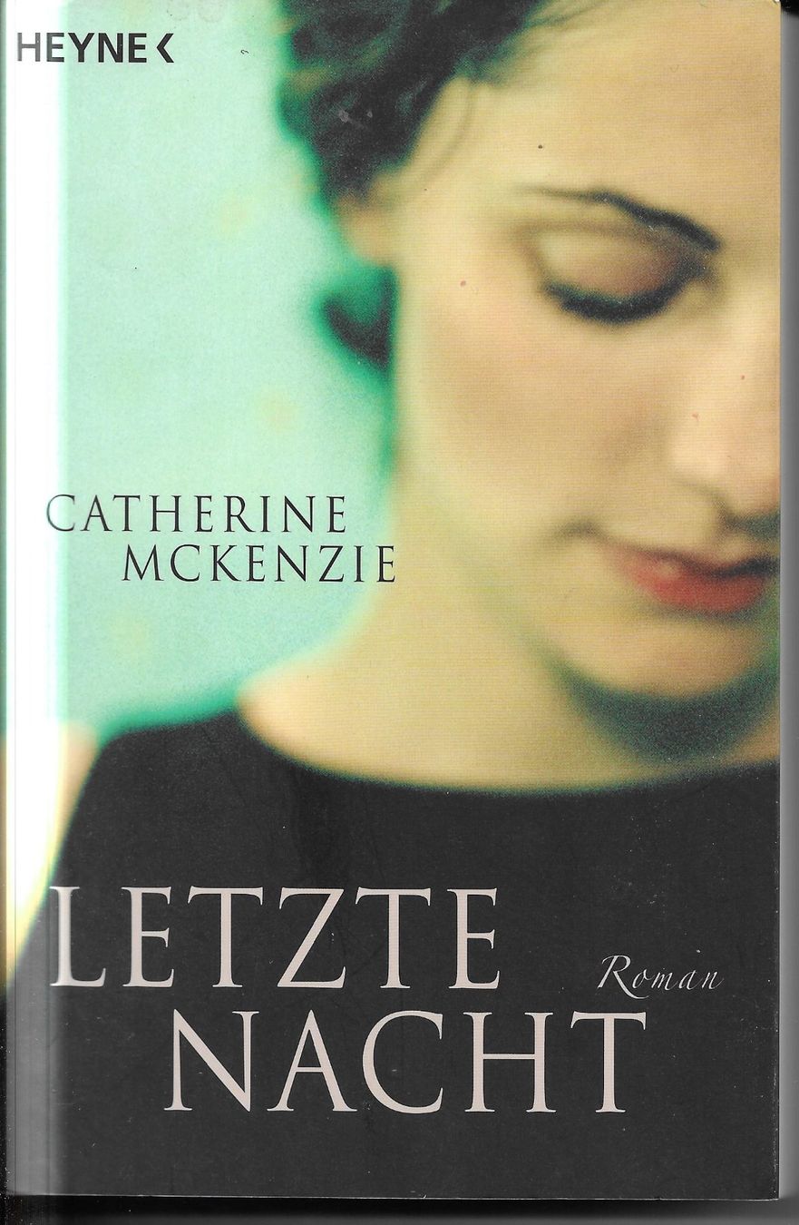 Libri: Catherine McKenzie - Letzte Nacht – Usato da Nunningen venduto da mercury-for-books