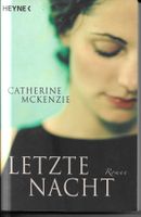 Catherine McKenzie - Letzte Nacht