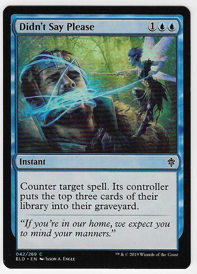 Magic The Gathering Carte collezionabili: [MTG] Didn't Say Please [en] – Usato da Nyon venduto da LucidumMTG