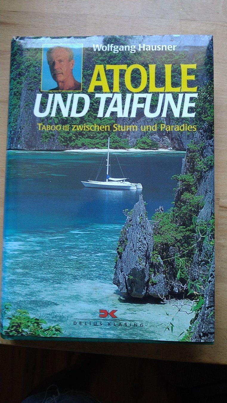 Libri: Buch Atolle und Taifune Wolfgang Hausner – Usato da Gelterkinden venduto da martinom