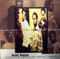 Lost Boyz ‎– Lifestyles Of The Rich And Shameless (Remixes)