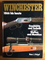 WINCHESTER 1866 - HEUTE 1.AUFLAGE 1987