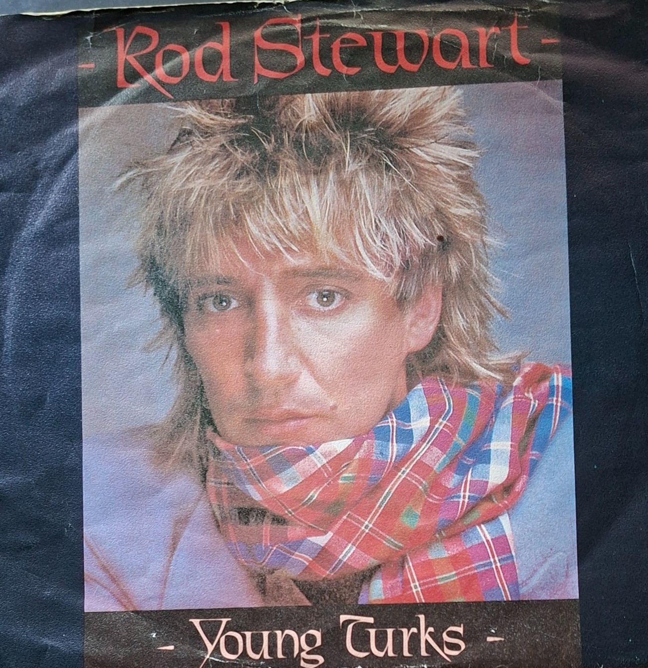 Schallplatten: Vinyl-Single Rod Stewart - Young Turks – Gebraucht aus Langenthal von Modo39