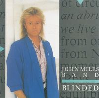 Miles John Band: Blinded 7"