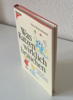Gwen Bohnenkamp - Was Katzen wirklich brauchen - Katzenbuch