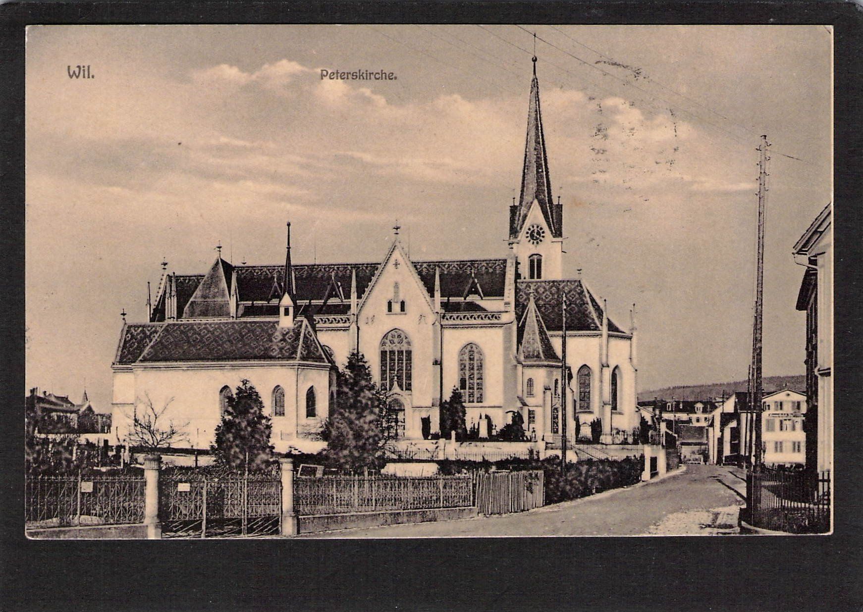 Cartoline postali: #Wil , Peterskirche , gel. 1909 – Usato da Reichenburg venduto da Pipo-67
