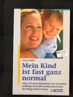Mein Kind ist fast ganz normal - Nancy B. Miller - ungelesen
