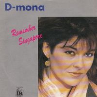 D-mona – Remember Singapore (7")