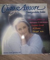 Italien Hit LP Ciao Amore, unvergessliches Italien 1983