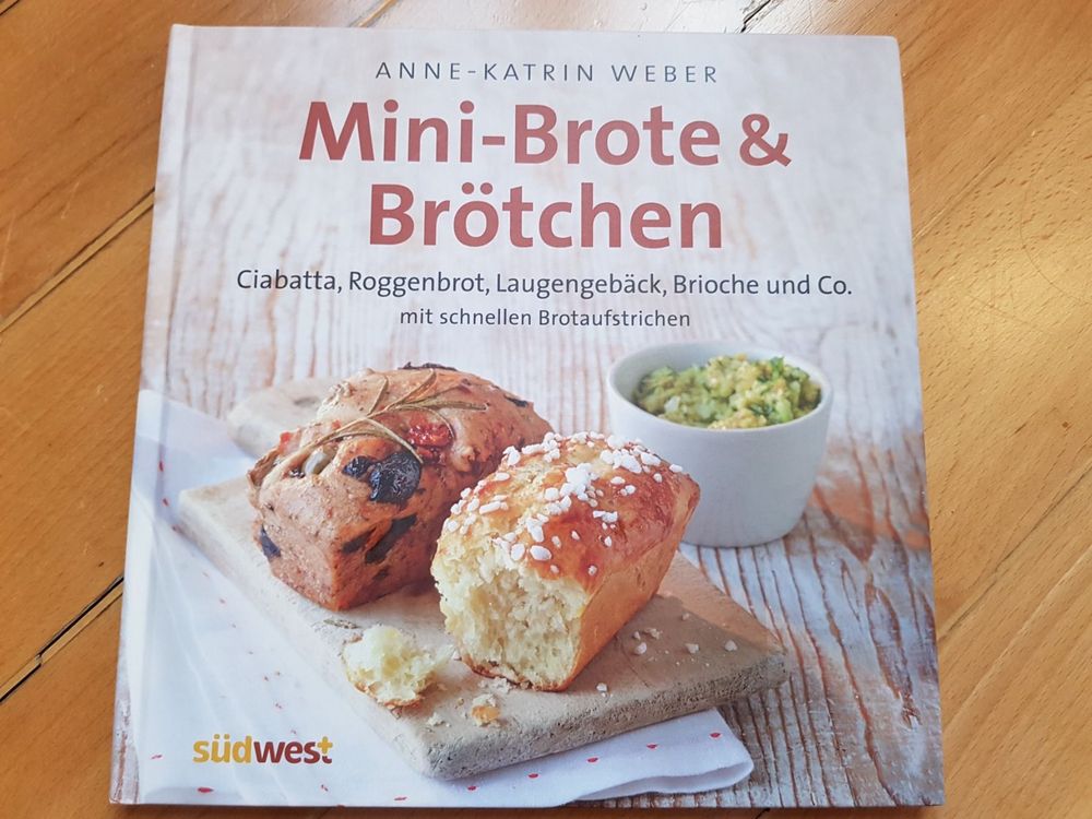Anne Katrin Weber Mini Brote und Brötchen | Kaufen auf Ricardo