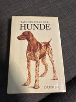 Taschenatlas der Hunde