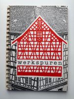 Werkspuren 34, 1989: Fachwerk, Holz - Zeitschrift Top!