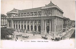 Genève, Hôtel des Postes, vieille Carte!