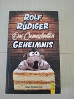 Buch von Rolf Rüdiger: Das Cremeschnitten Geheimnis