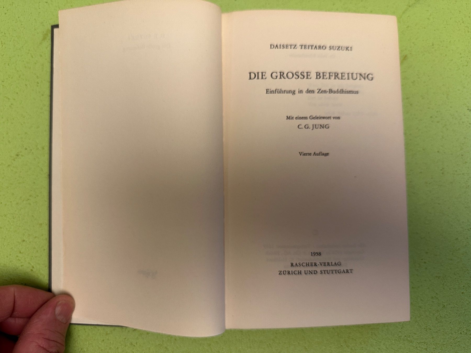 Libri: D. T. Suzuki: Die grosse Befreiung. – Usato da Zürich venduto da allp 1
