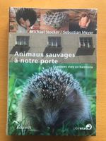 Animaux sauvages à notre porte