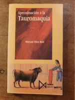 Aproximacion a la Tauromaquita - Manuel Rios ruiz