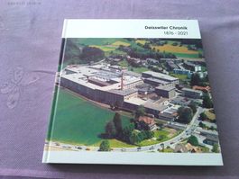 Deisswil Chronik 1876-2021 - (BERN)( für Geschichtsfans!