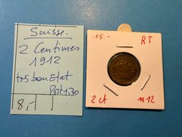SUISSE : 2 CENTIMES 1912 - TRES BON ETAT