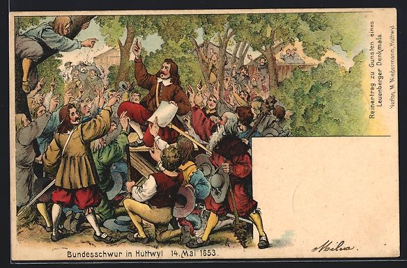 Cartoline postali: Litho Huttwyl, Bruderschwur 14. Mai 1653 – Usato da Berlin venduto da bartko-reher
